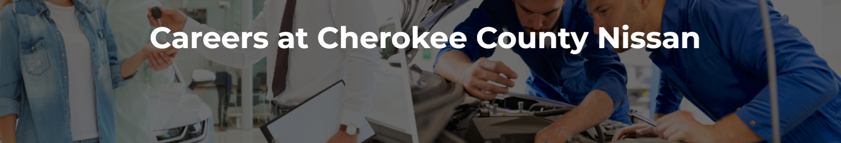 Careers atCherokee County Nissan